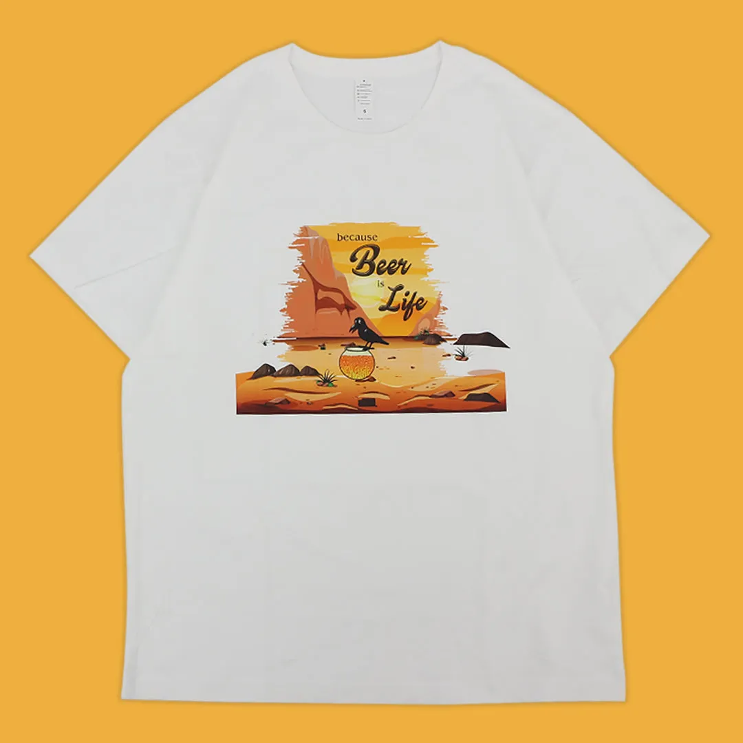 BECAUSE BEER IS LIFE UNISEX T-SHIRT