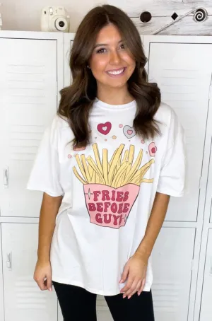 Fries Before Guys T-Shirt (available in plus)