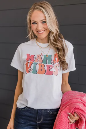"Mama Vibes" Graphic Tee- White